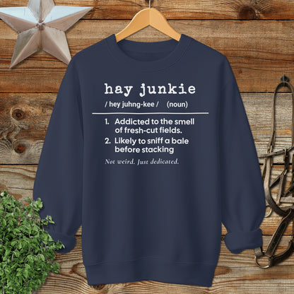 Hay Junkie Definition Sweatshirt