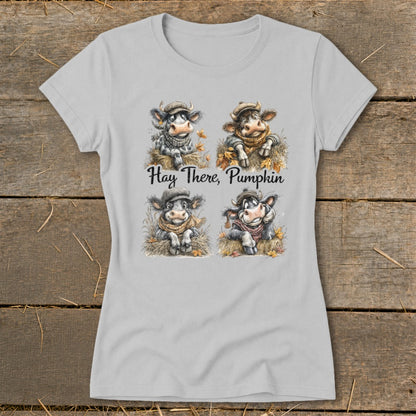 Light gray t-shirt with four cartoon cows and "Hay There, Pumpkin" text.