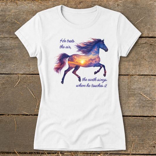 He Trots the Air Ladies Tee