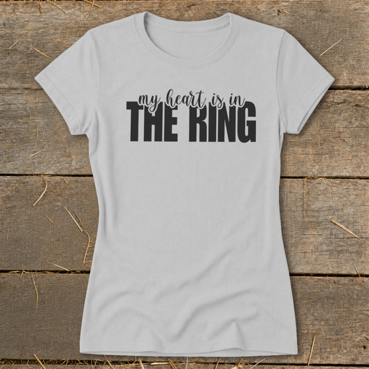 Heart Is In The Ring Ladies Tee