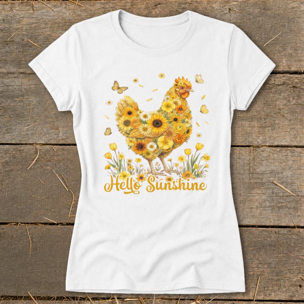Hello Sunshine Chicken Ladies Tee