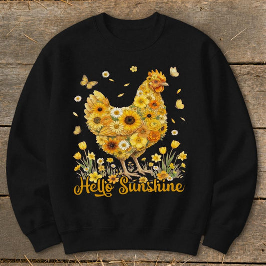 Hello Sunshine Chicken Sweatshirt