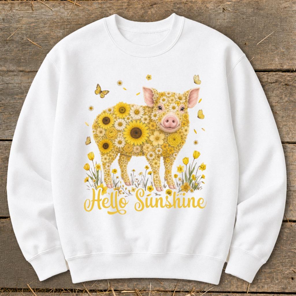 Hello Sunshine Pig Sweatshirt