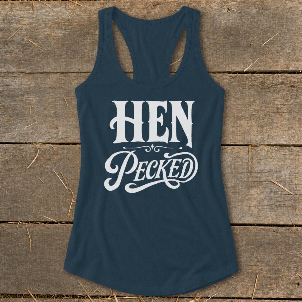 Hen Pecked Racerback Tank