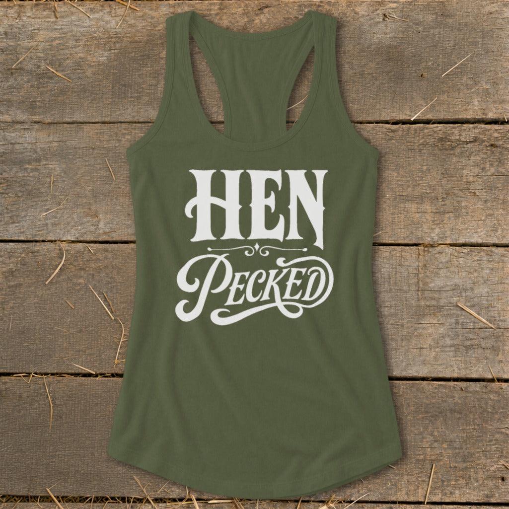 Hen Pecked Racerback Tank