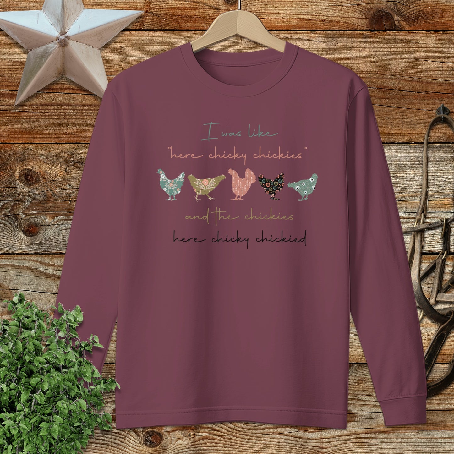 Here Chickie Long Sleeve Tee