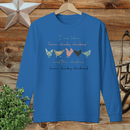 Here Chickie Long Sleeve Tee