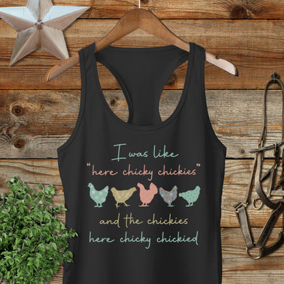 Here Chickie Racerback Tank