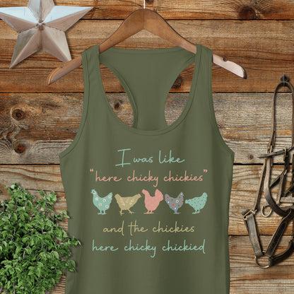 Here Chickie Racerback Tank