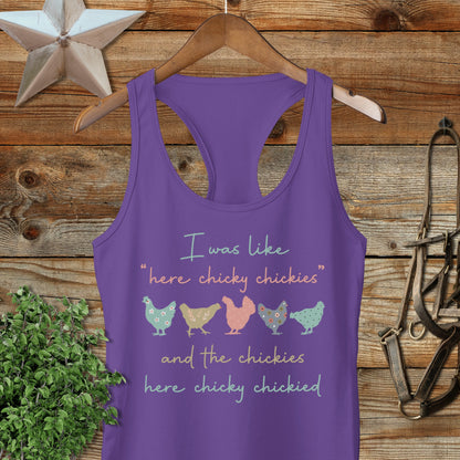 Here Chickie Racerback Tank