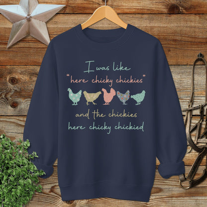 Here Chickie Sweatshirt