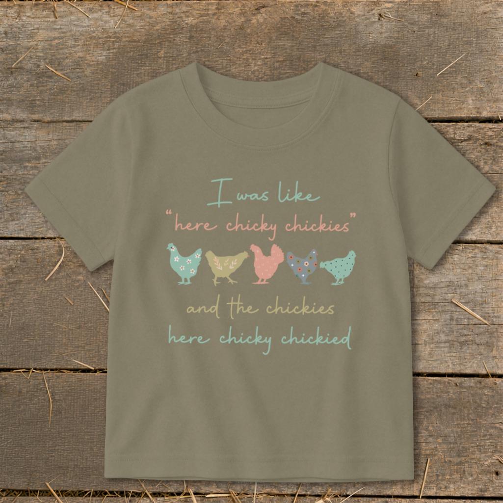 Here Chickie Toddler Tee