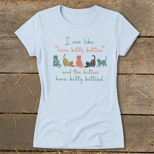 Here Kitty Ladies Tee