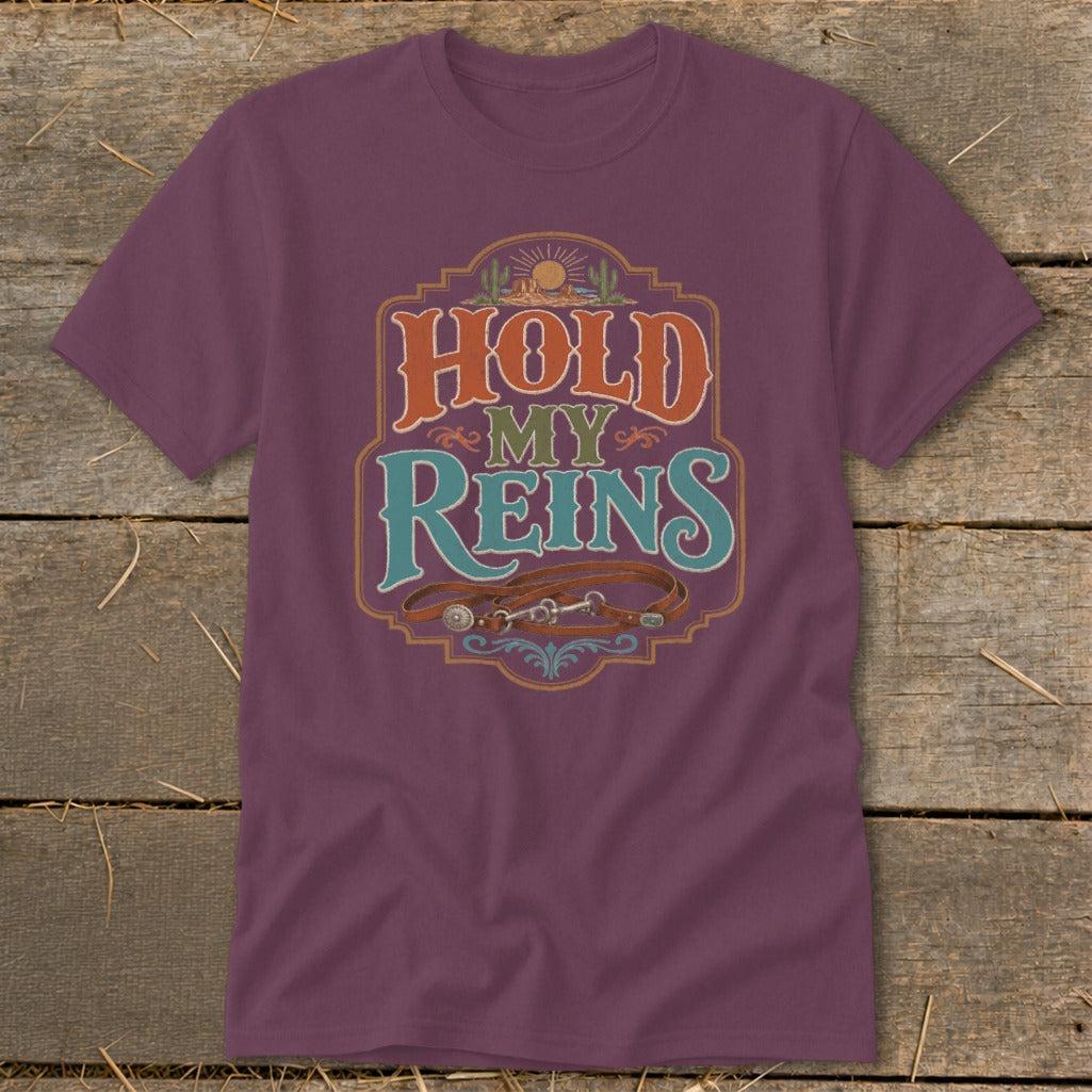 Hold My Reins Classic Tee