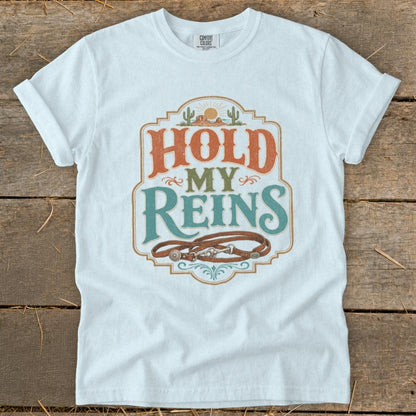 Hold My Reins Signature Tee