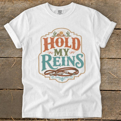 Hold My Reins Signature Tee