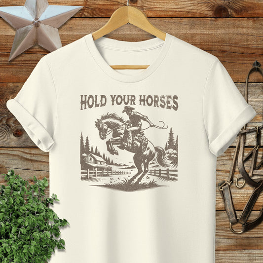 Hold Your Horses T-shirt