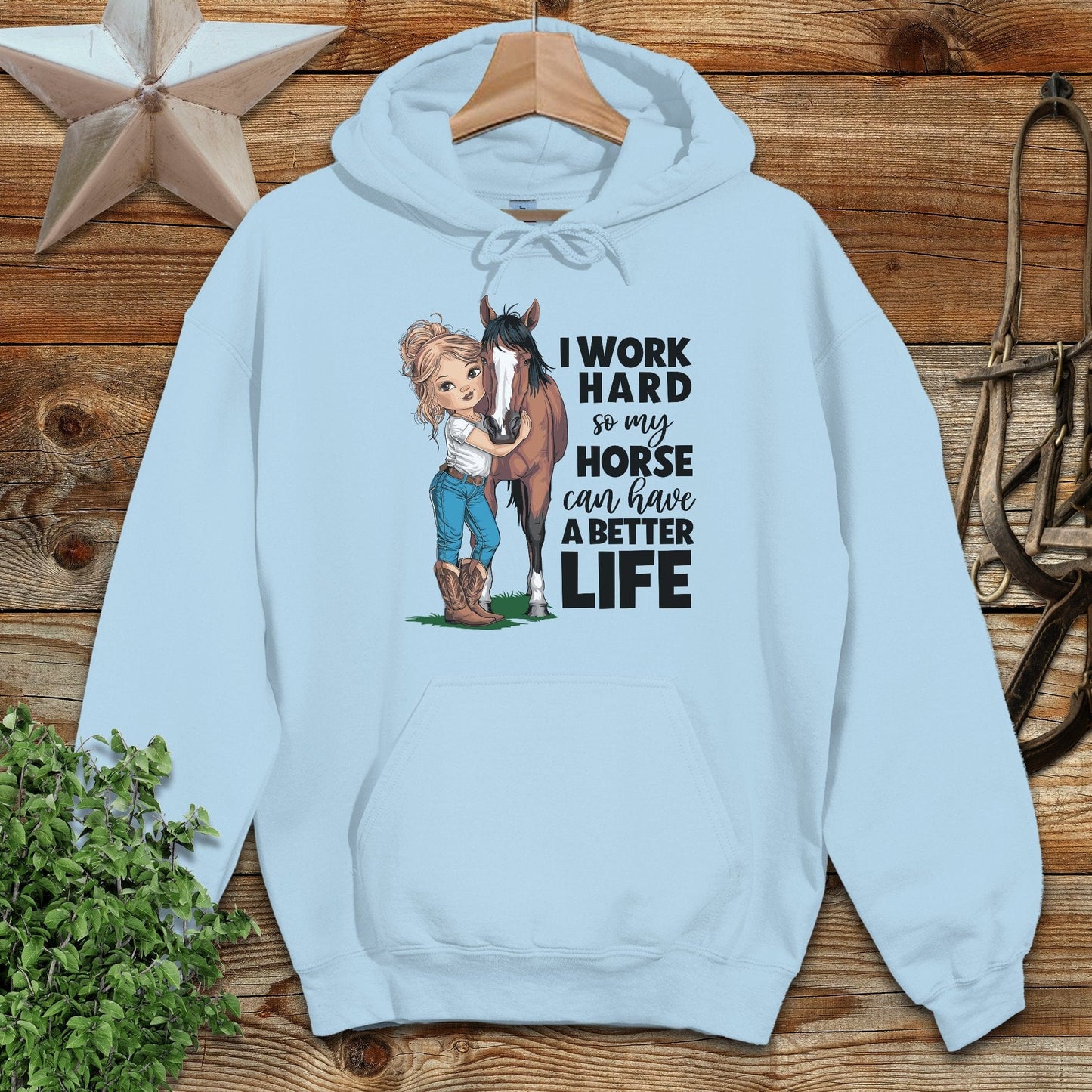 Horse A Better Life Hoodie