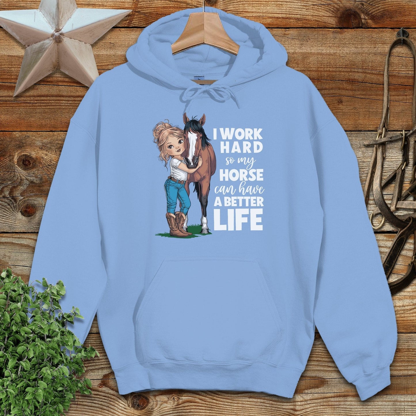 Horse A Better Life Hoodie