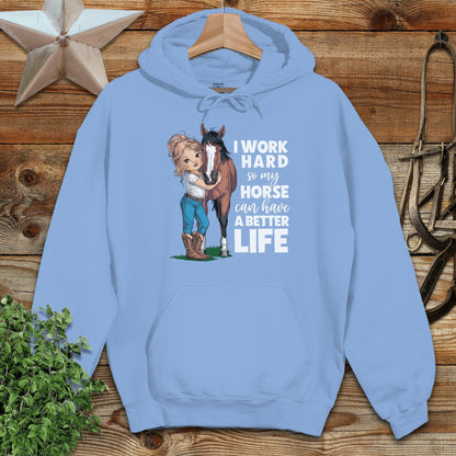 Horse A Better Life Hoodie