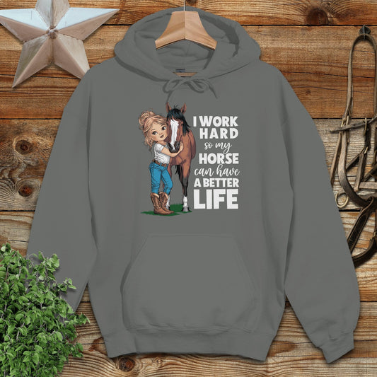 Horse A Better Life Hoodie