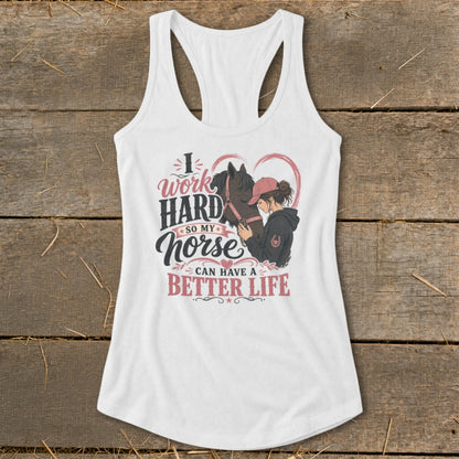 Horse A Better Life Racerback Tank