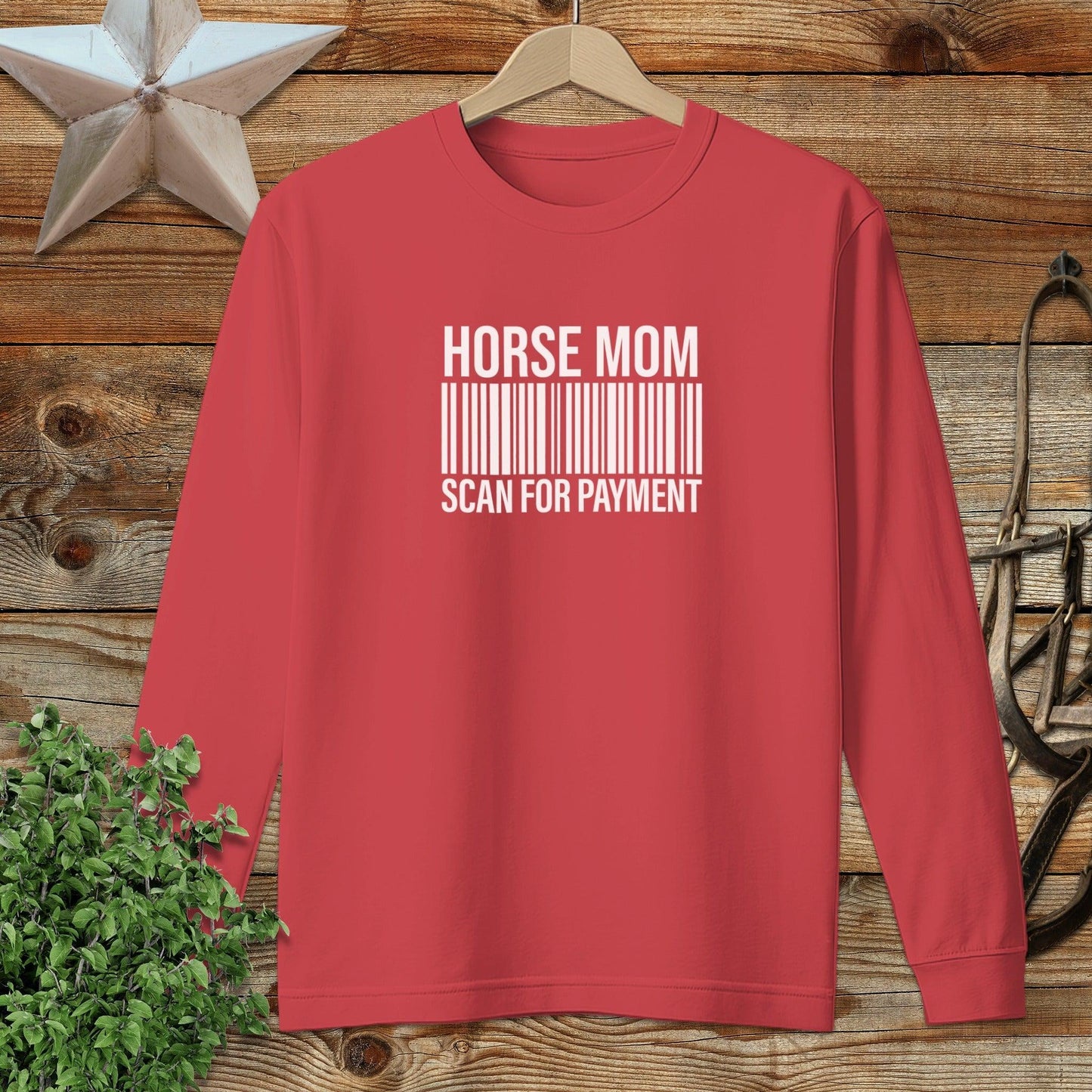 Horse Mom Scan for Payment Long Sleeve Tee