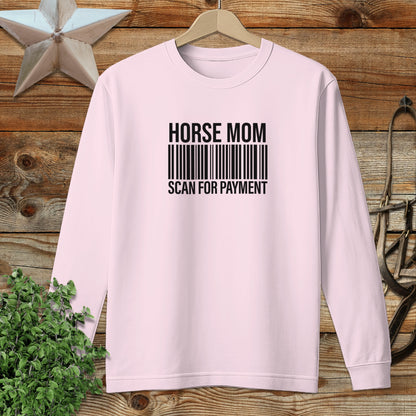 Horse Mom Scan for Payment Long Sleeve Tee