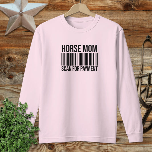 Horse Mom Scan for Payment Long Sleeve Tee