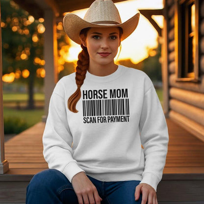 Horse Mom Scan for Payment Sweatshirt