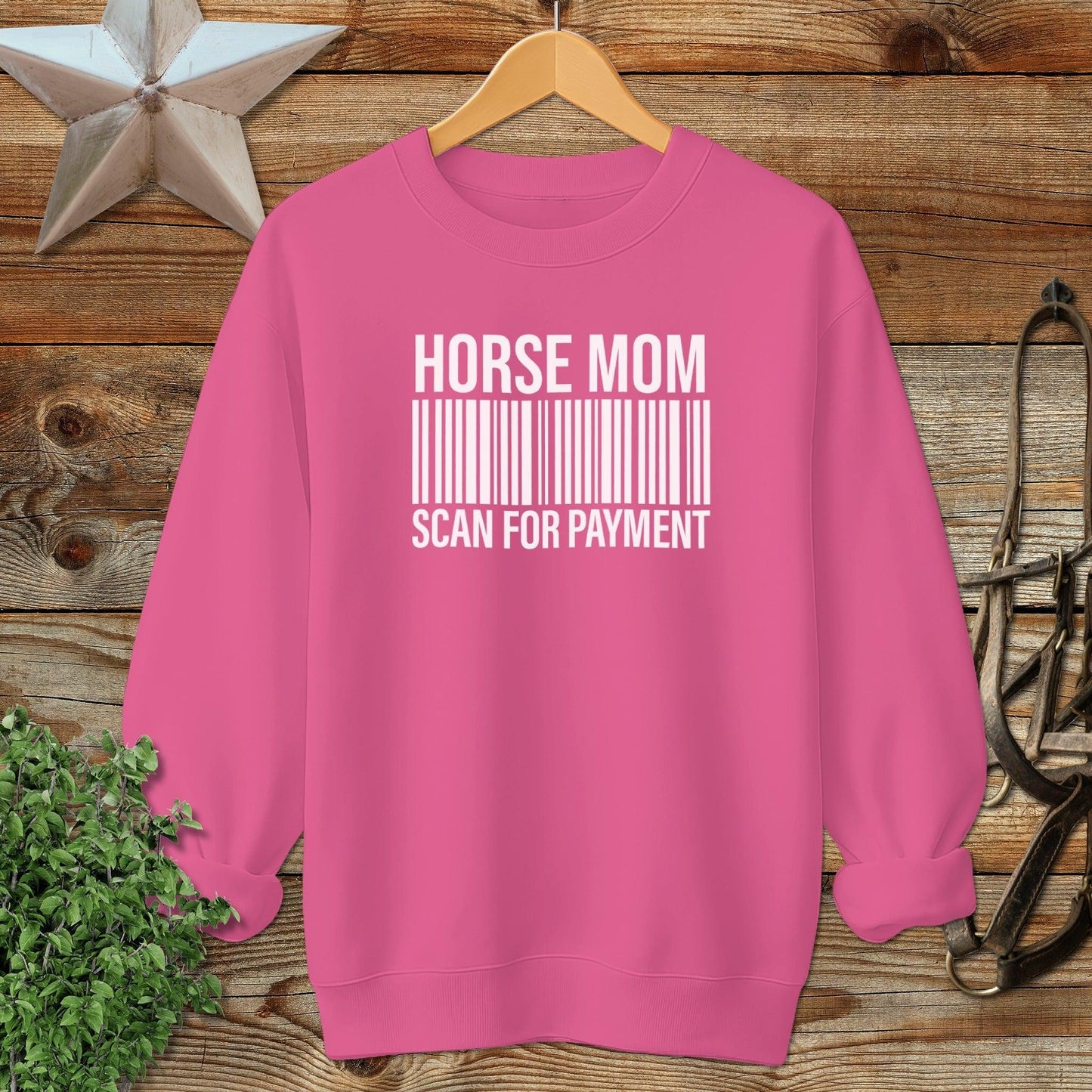 Horse Mom Scan for Payment Sweatshirt