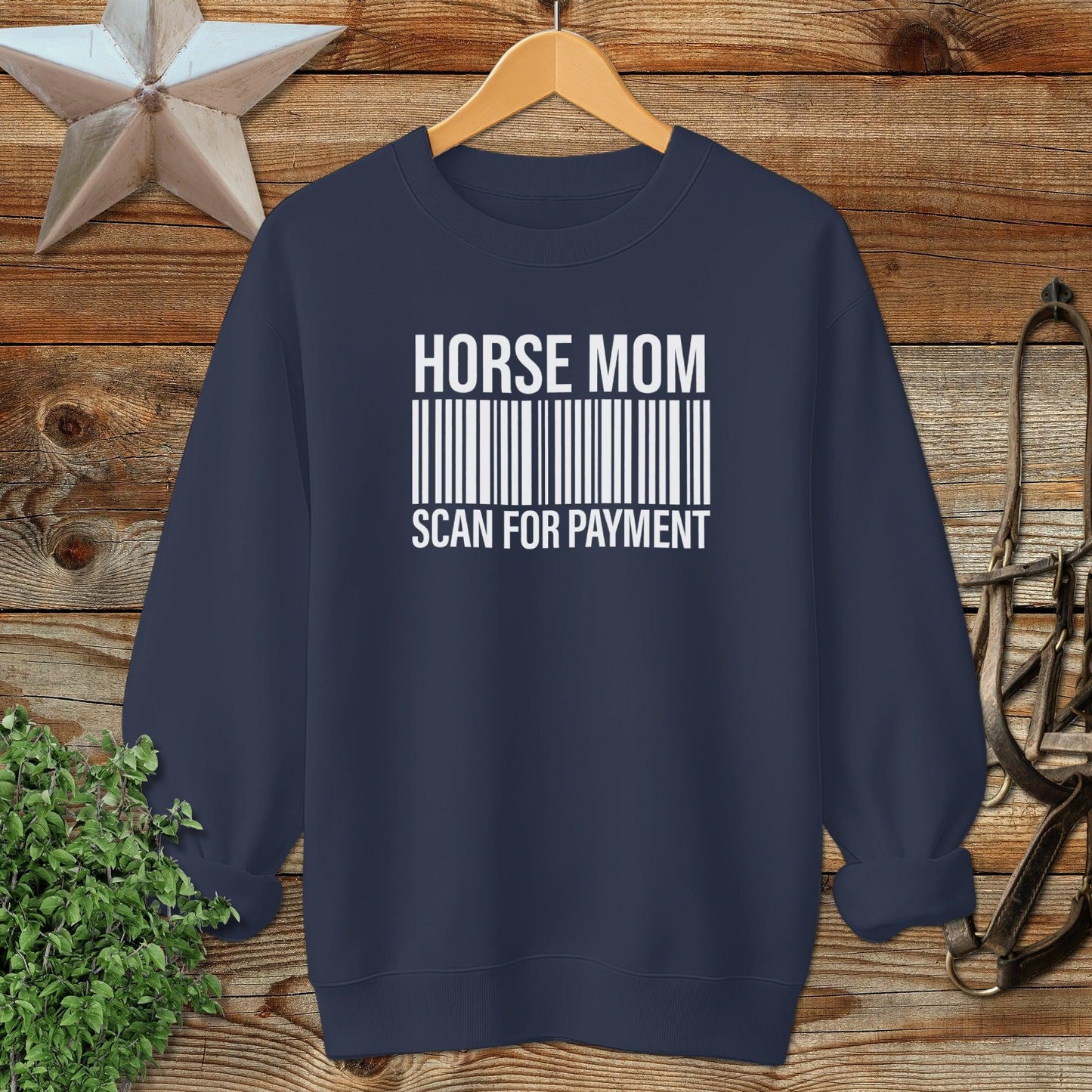 Horse Mom Scan for Payment Sweatshirt