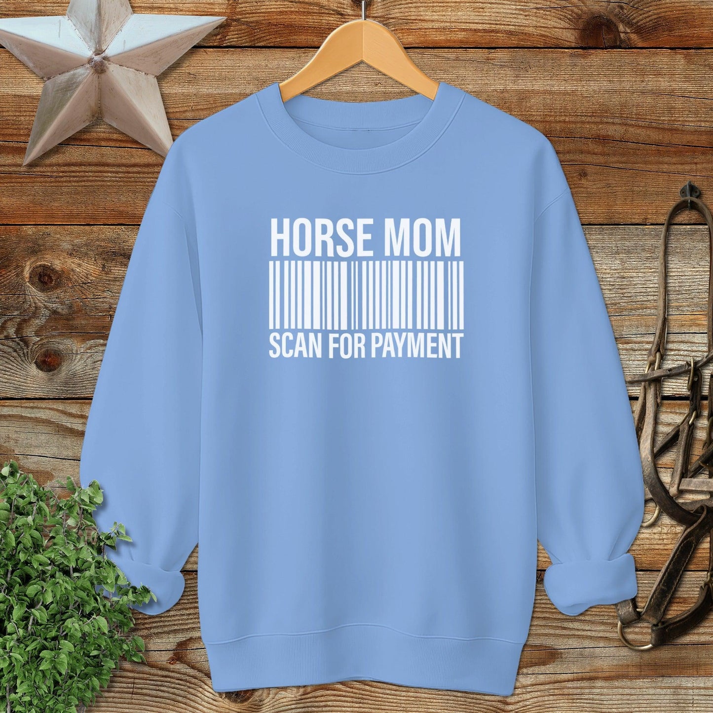 Horse Mom Scan for Payment Sweatshirt
