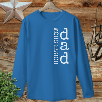Horse Show Dad Long Sleeve Tee