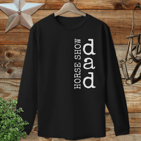Horse Show Dad Long Sleeve Tee