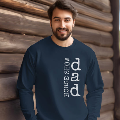 Horse Show Dad Sweatshirt