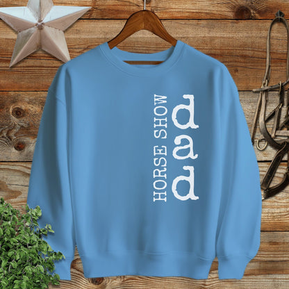 Horse Show Dad Sweatshirt