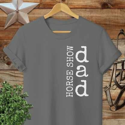 Horse Show Dad T-shirt