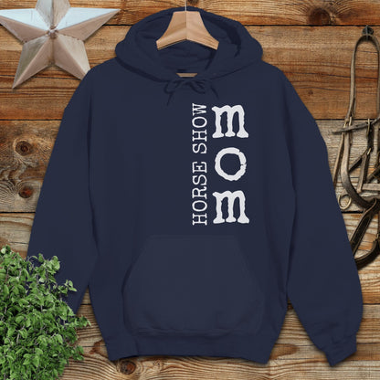 Horse Show Mom Hoodie