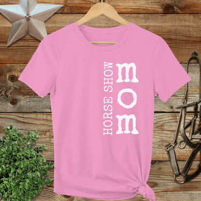Horse Show Mom Ladies Tee