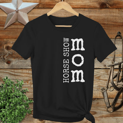 Horse Show Mom Ladies Tee