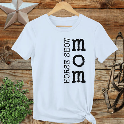 Horse Show Mom Ladies Tee