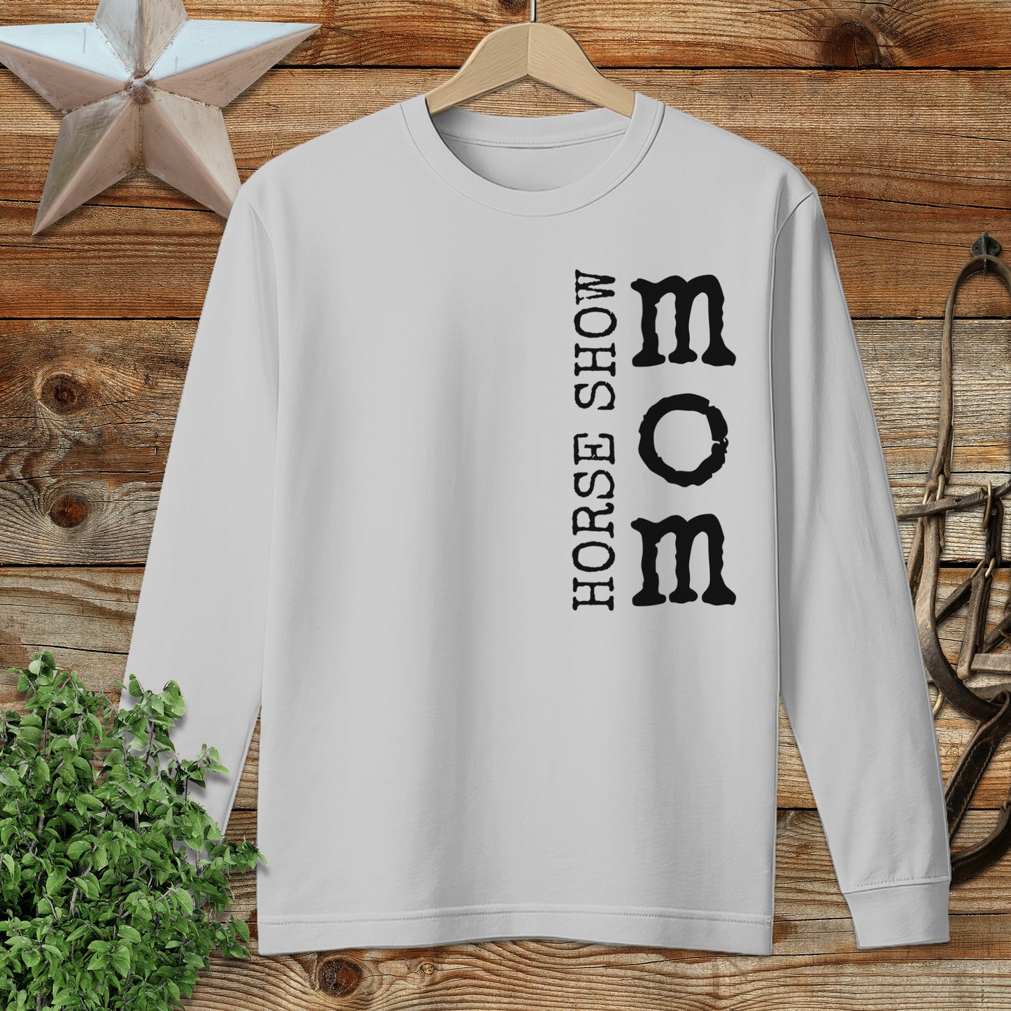 Horse Show Mom Long Sleeve Tee
