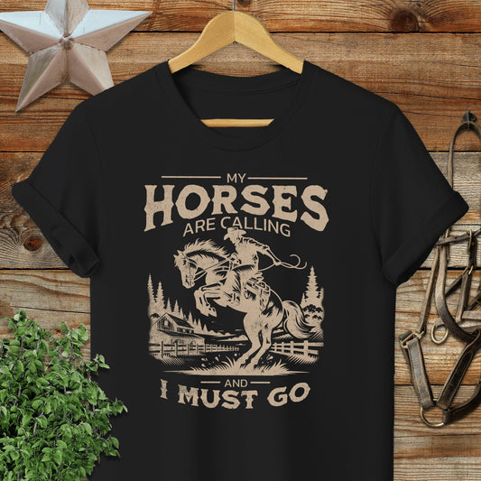 Horses Are Calling T-shirt