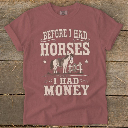 Horses I Had Money Signature Tee