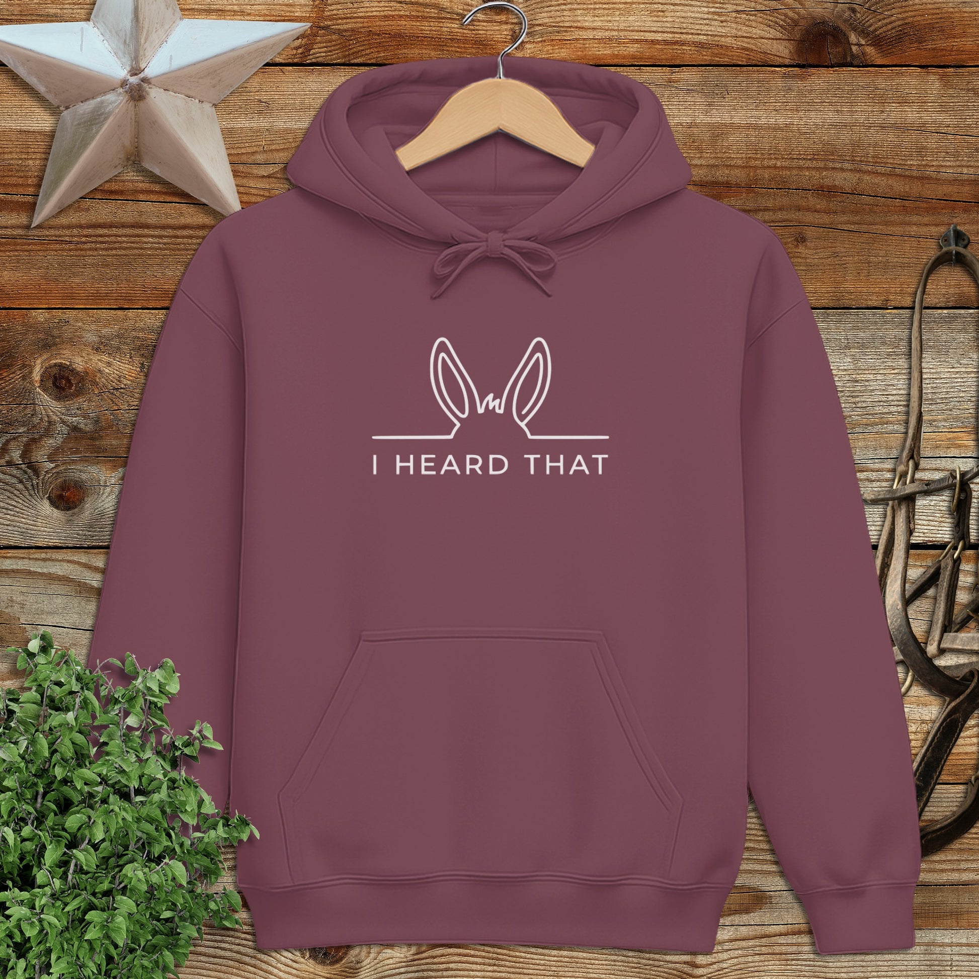 I Heard That Hoodie