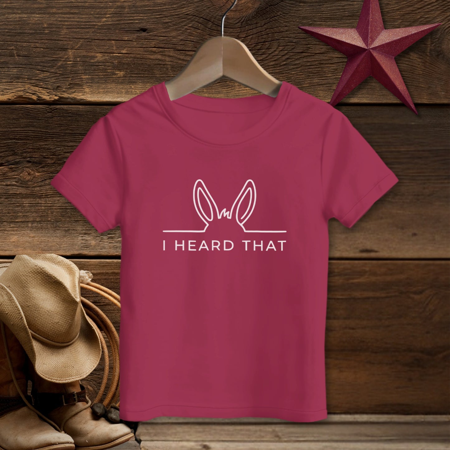 I Heard That T-Shirt (Toddler)