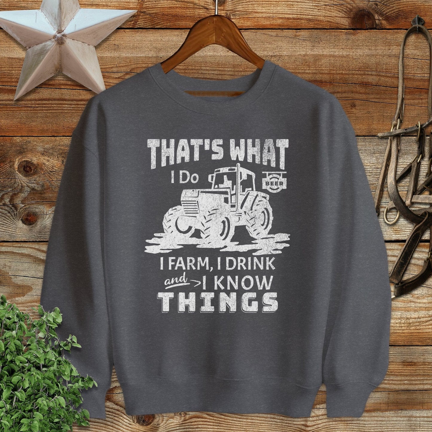 I Know Things Sweatshirt