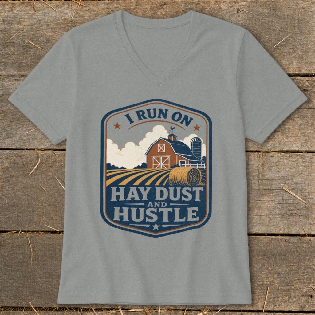 I Run on Hay Dust and Hustle V-neck