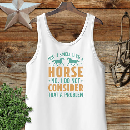 I Smell Like a Horse Tank Top